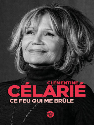 cover image of Ce feu qui me brûle. Récit autobiographique